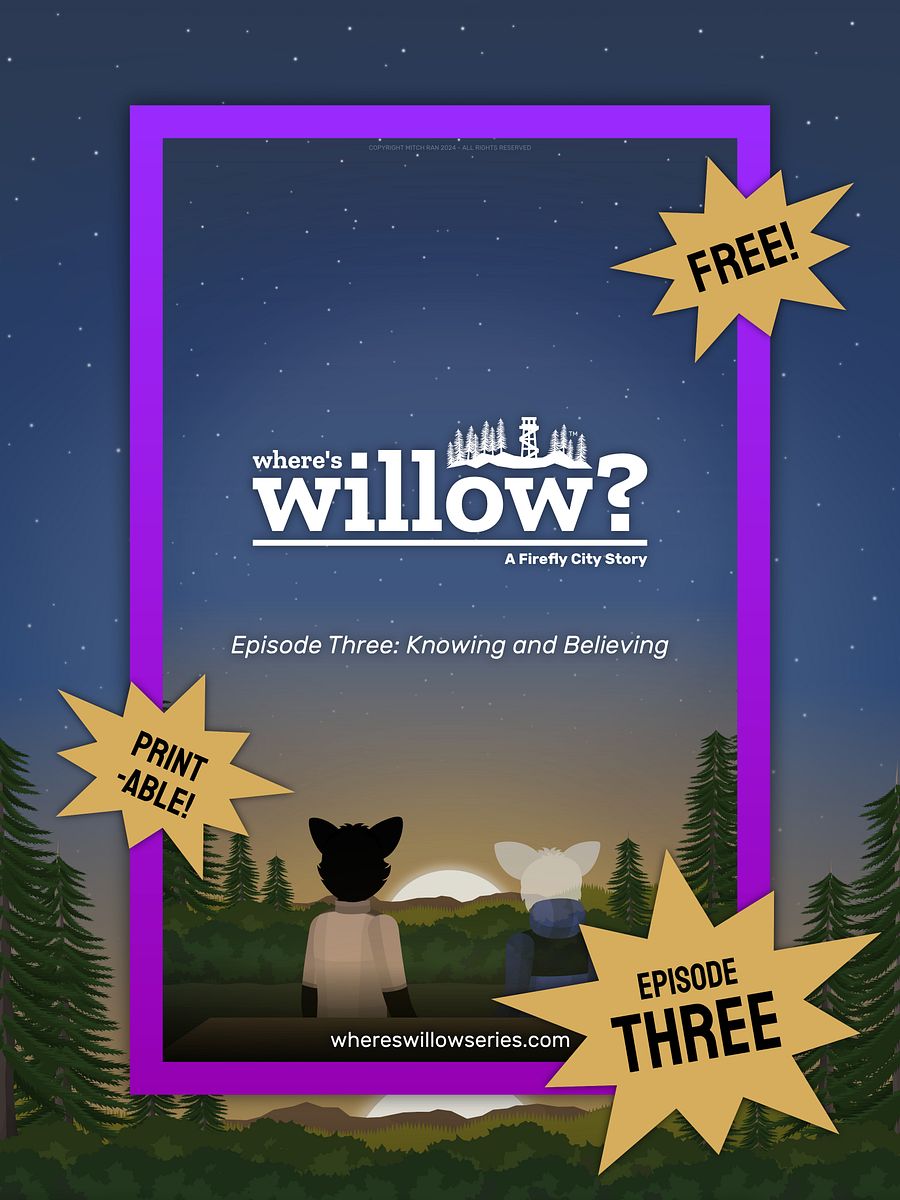 Episode 3: Knowing and Believing (Digital Poster) | Wheres Willow? - A Firefly City Story product image (1)
