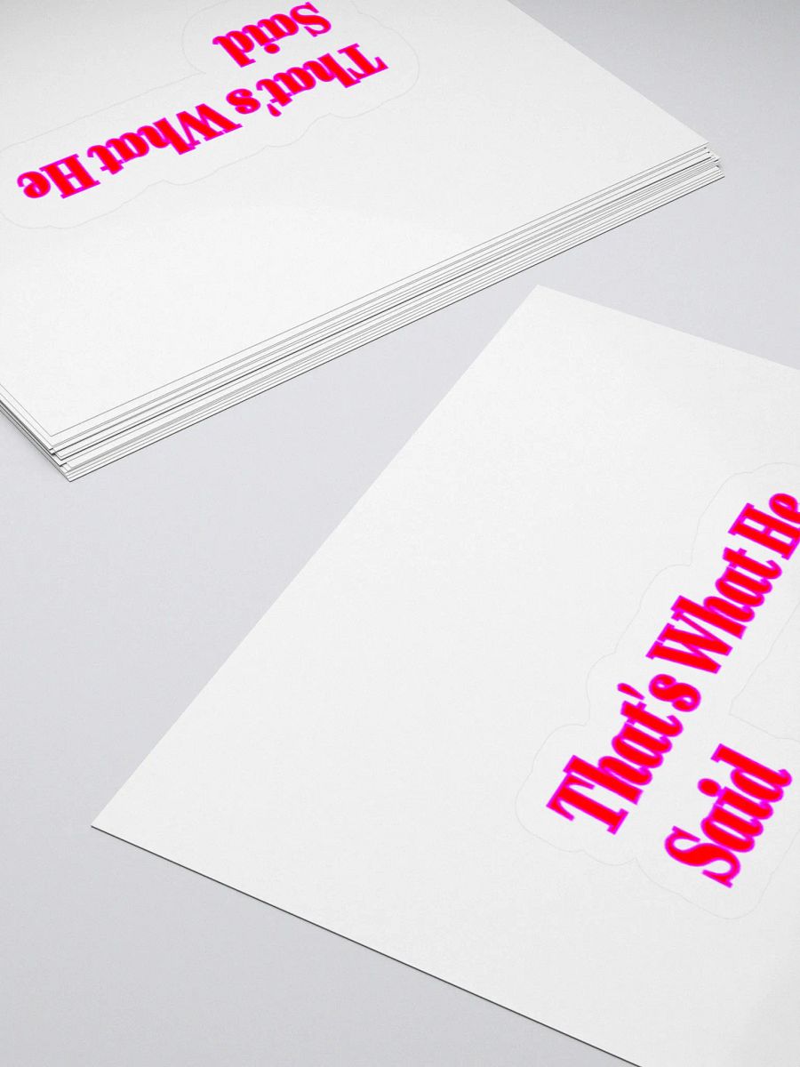 That's What HE Said Sticker product image (4)