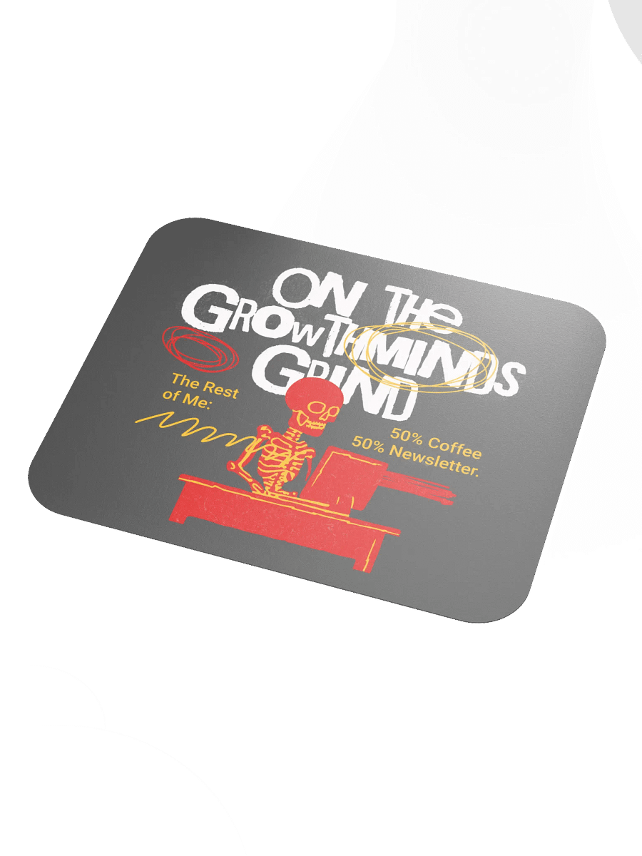 On The GrowthMinds Grind [Mouse Pad] product image (4)
