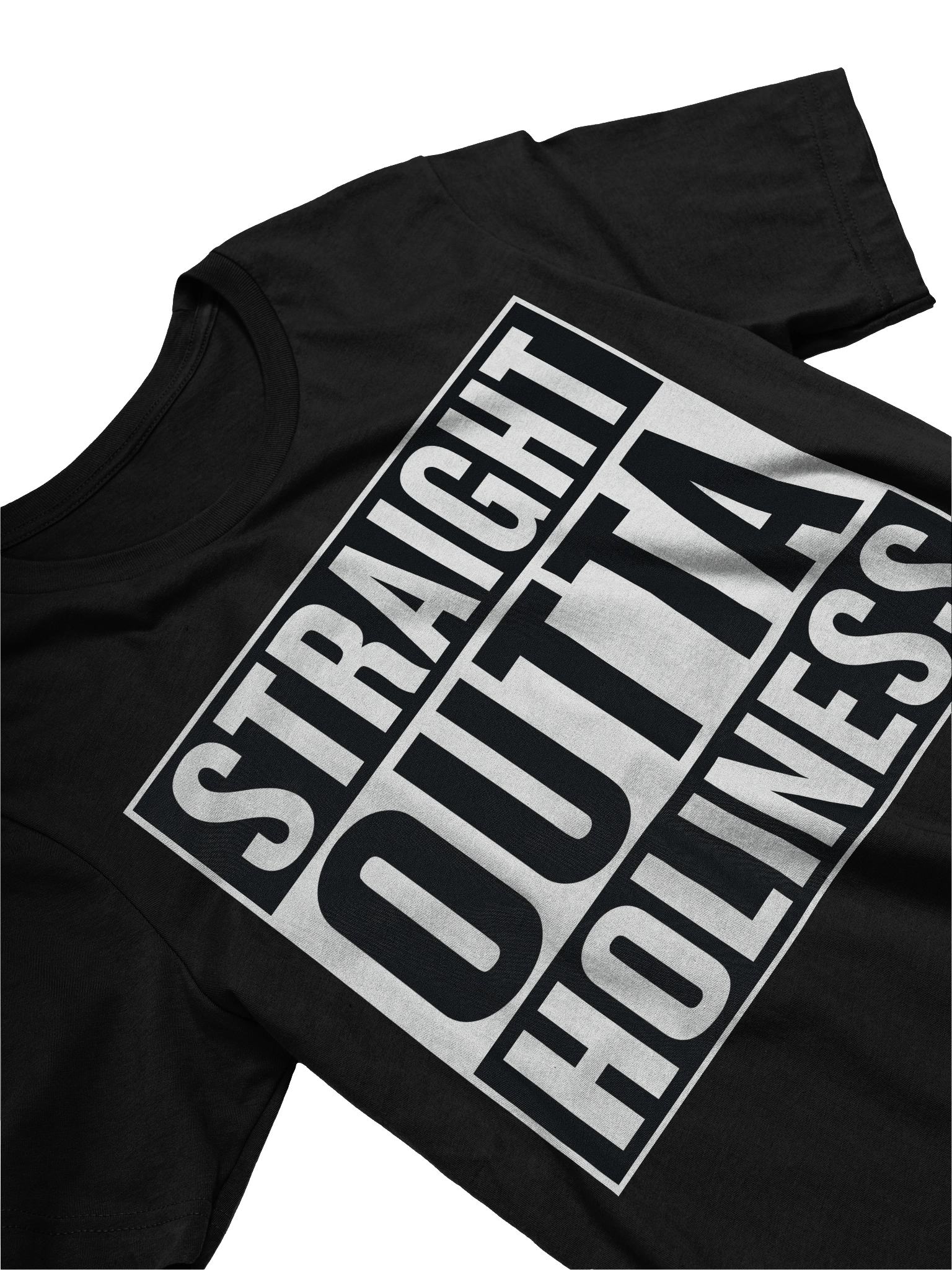 Straight Outta Holiness T-Shirt product image (3)