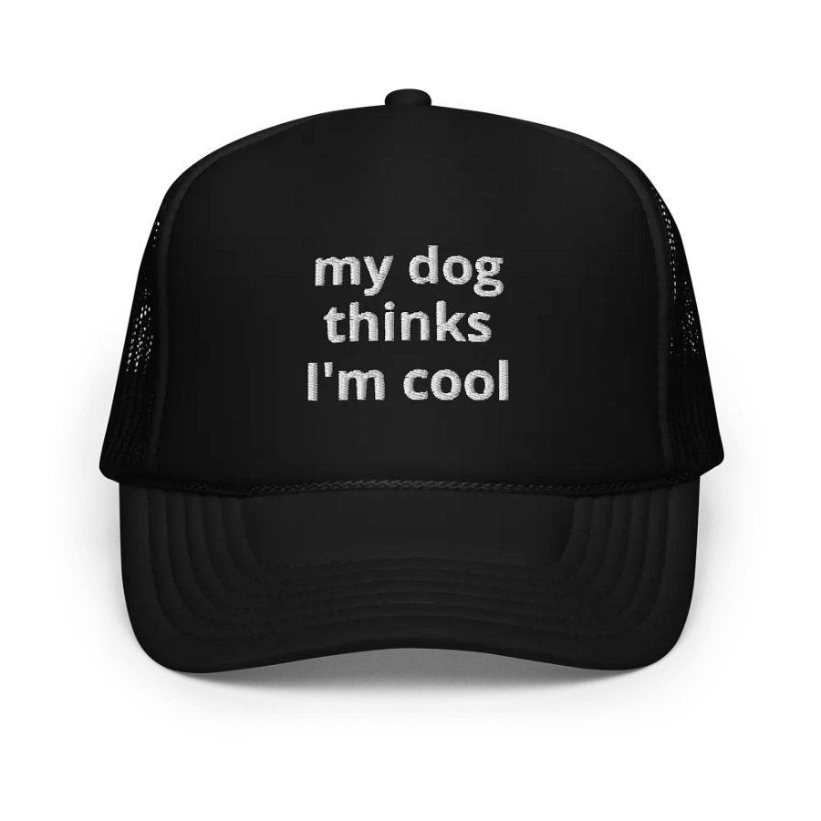 My dog thinks i'm cool, funny hat for men, dog lover, embroidered Trucker Cap product image (1)