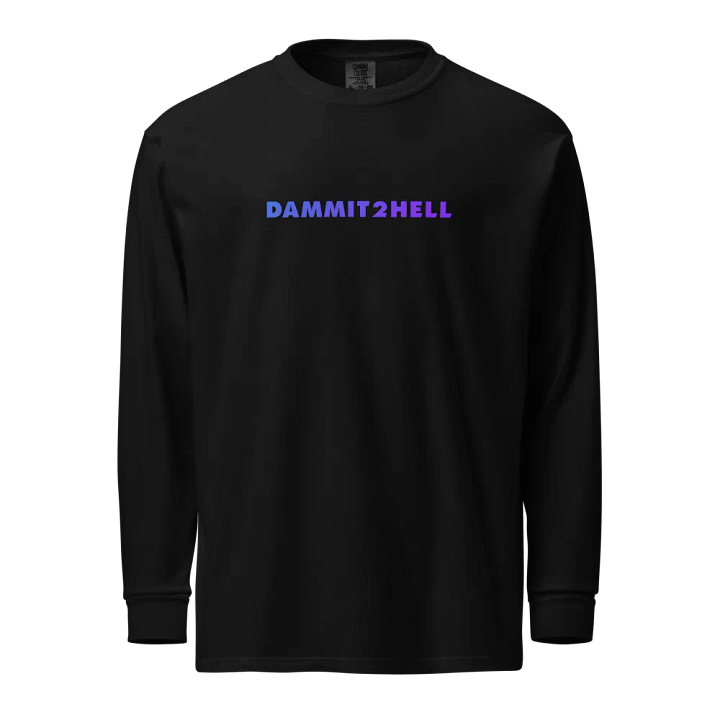 dammit2hell Unisex Heavyweight Long Sleeve product image (1)