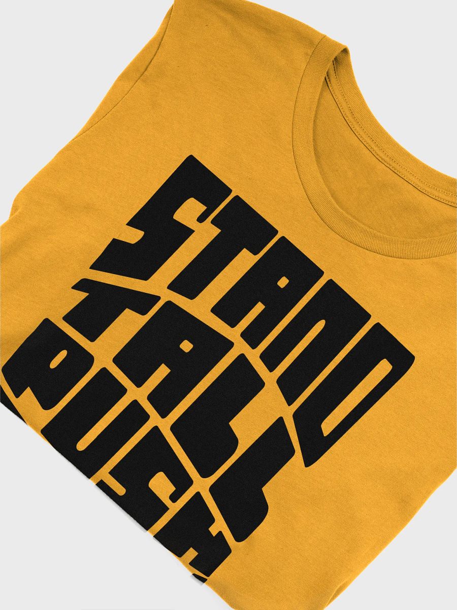 Stand Tall Push Back - Unisex T-Shirt product image (3)