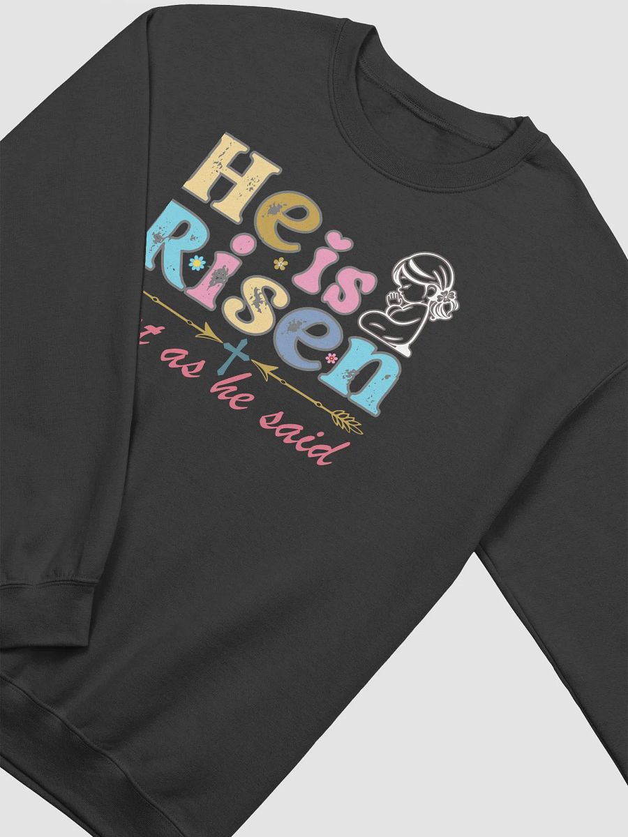 He is Risen, Just as He Said, Christian Easter Gildan Sweater product image (3)