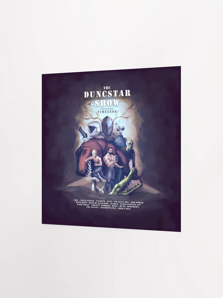 Duncstar Show ft Timeless Print product image (2)
