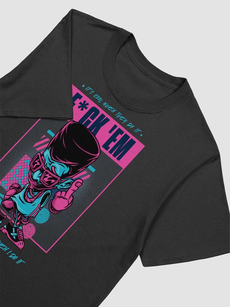 Its Cool When They Do It Tee product image (19)