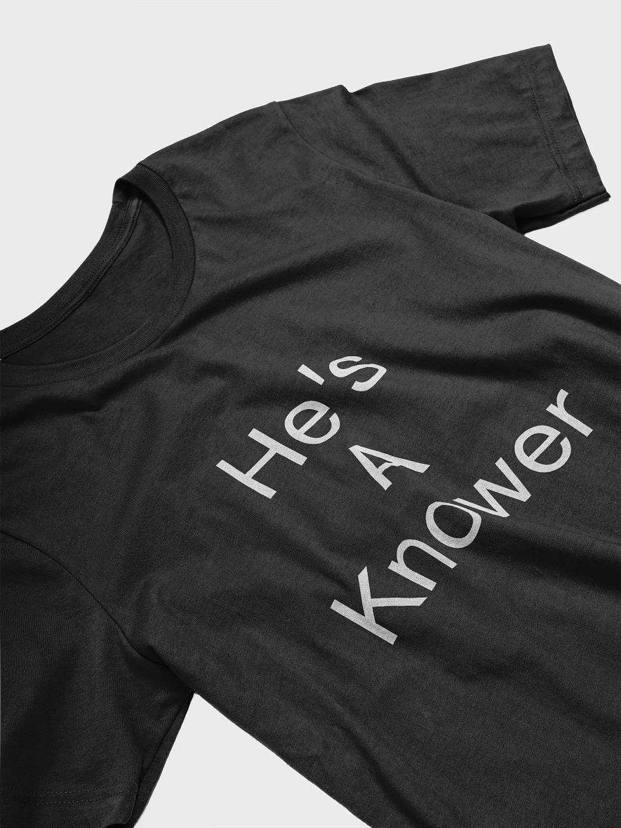 He's a Knower product image (3)