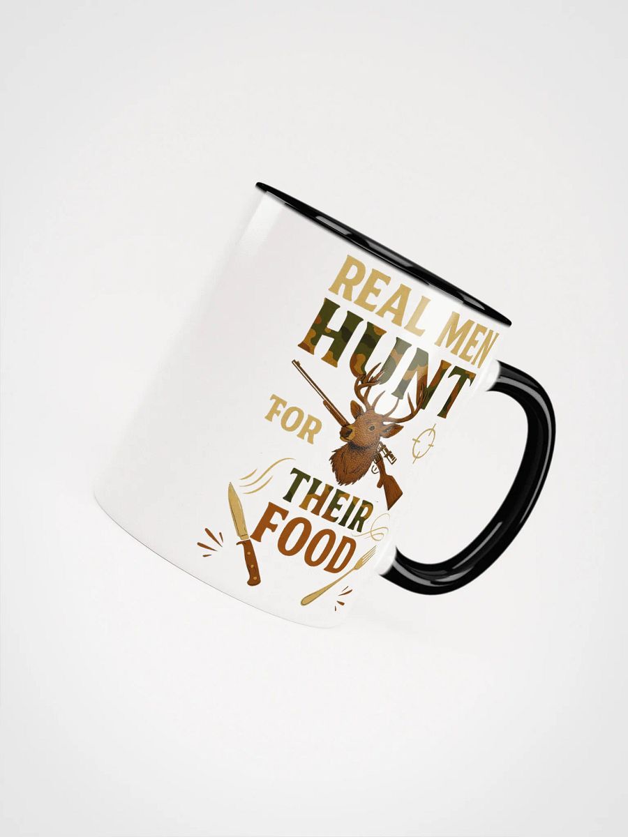 Real Men Hunt Mug – Hunting Quote Survivalist Cup product image (18)