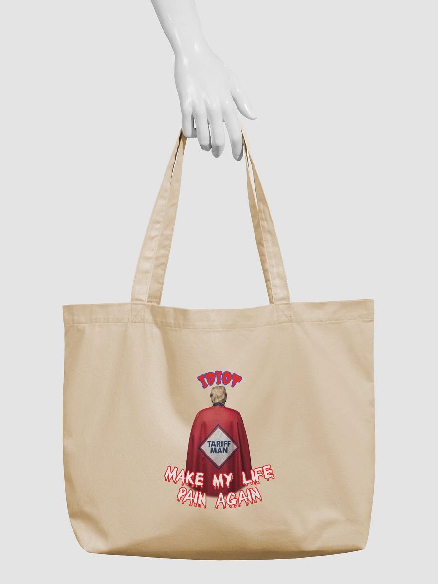 Sarcastic Statement Tote: IDIOT TARIFF MAN product image (3)