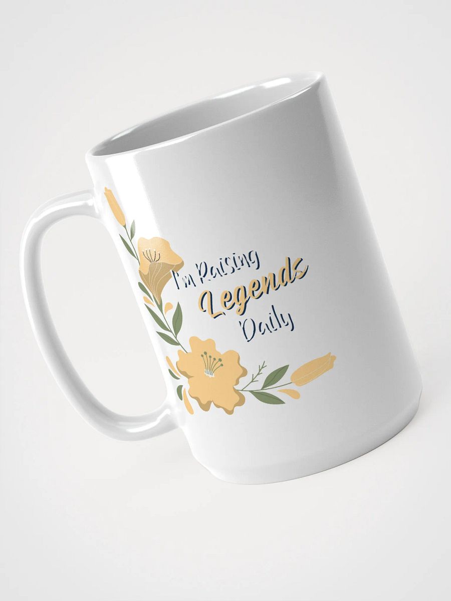 I’m Raising Legends Daily – Floral Coffee Mug product image (2)