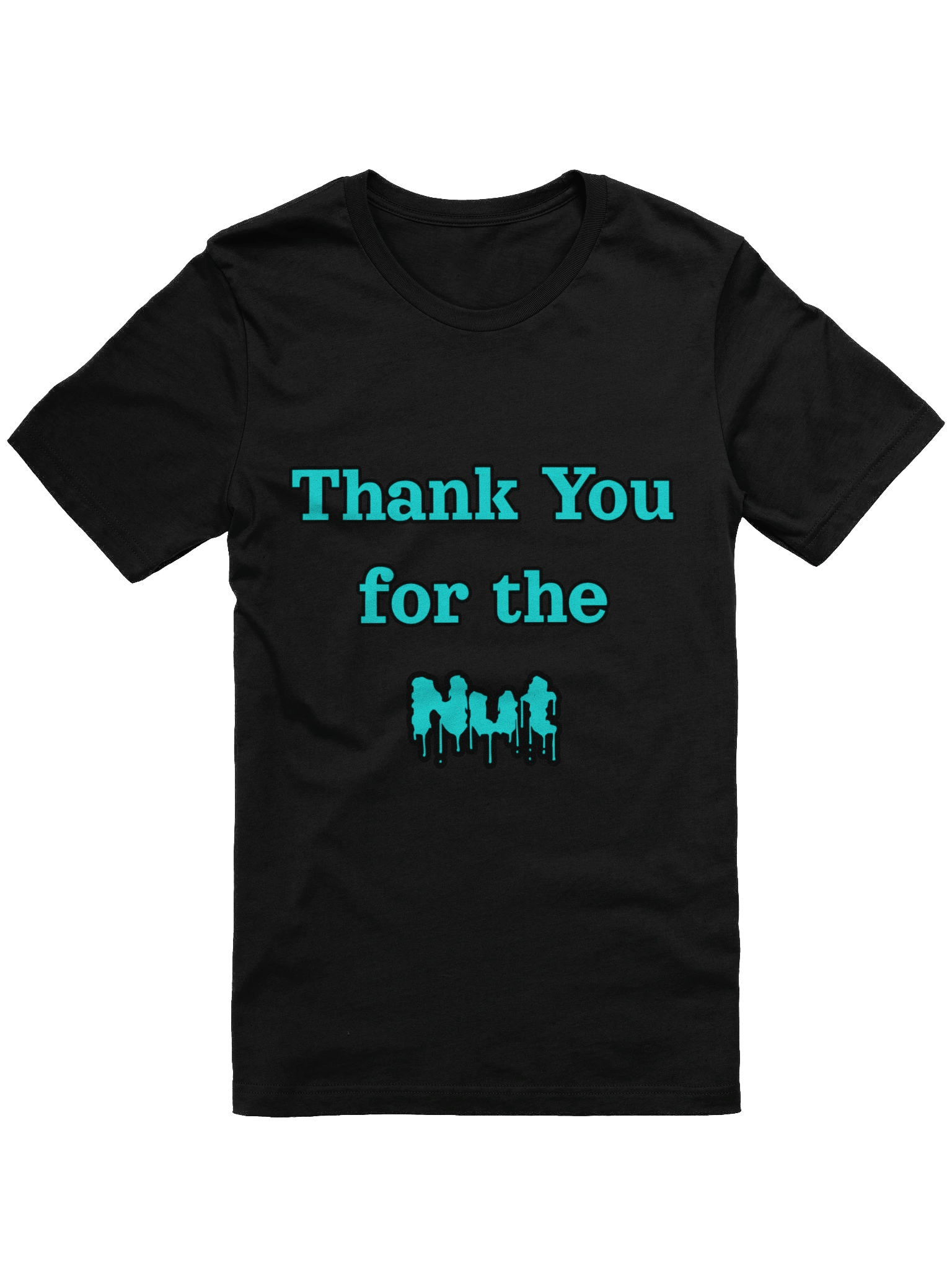 Thank You for the Nut T-Shirt product image (1)