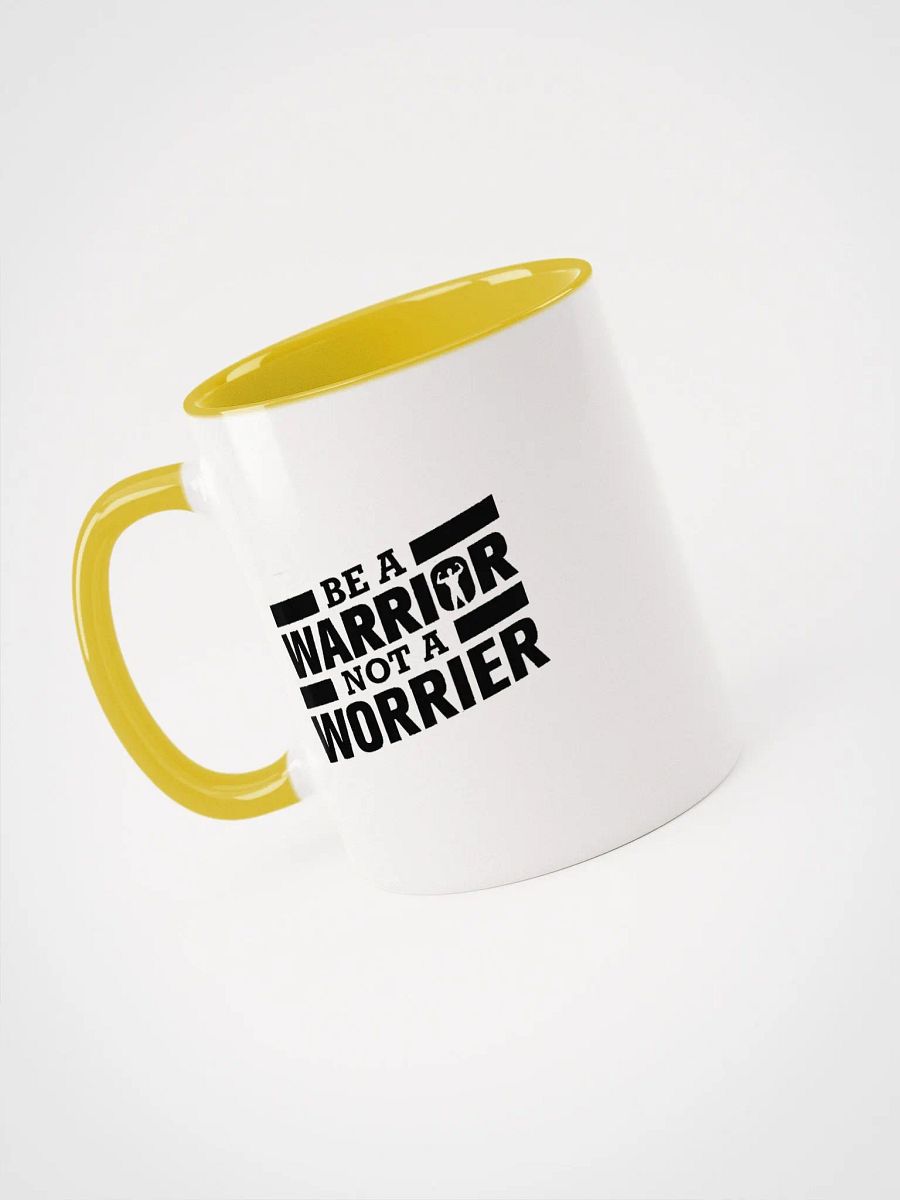 Be A Warrior Not A Worrier Two-Tone 11/15oz product image (3)