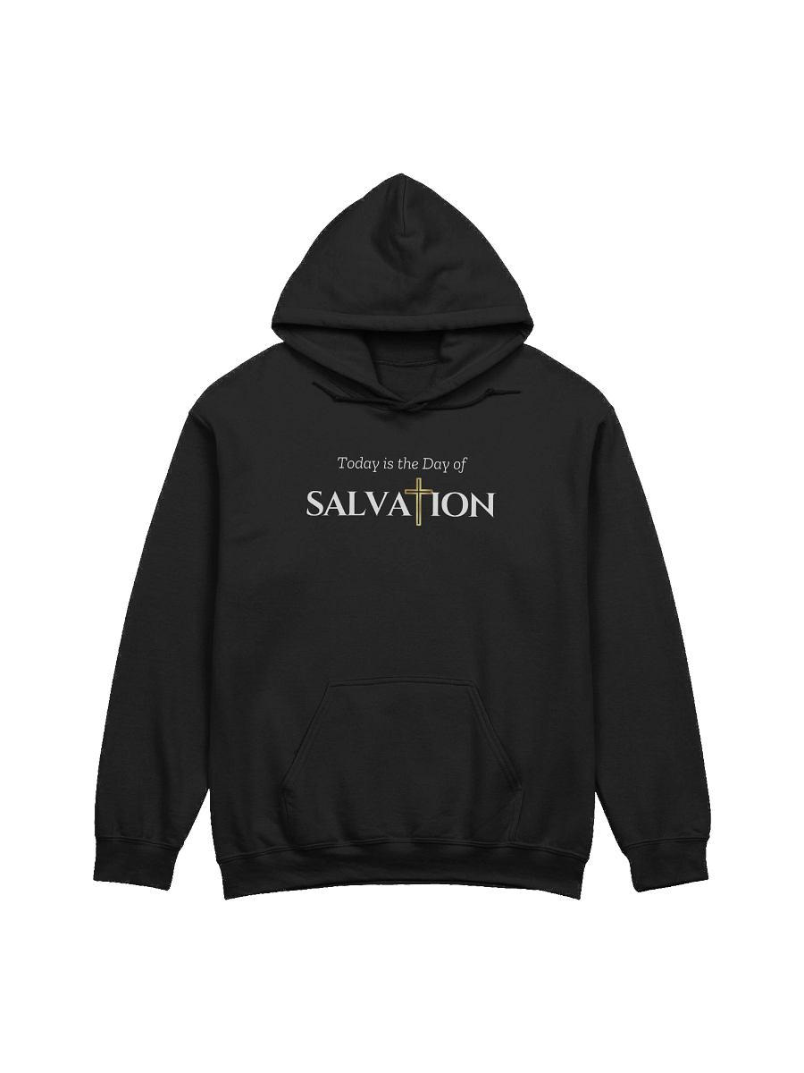 Today is the day of Salvation hoodie product image (6)