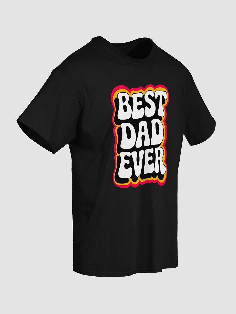 Best Dad Ever/My Wife Will Kill YOu product image (5)