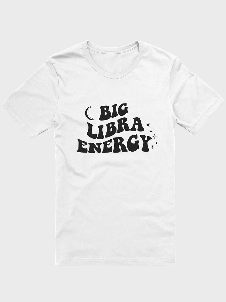 Big Libra Energy T-Shirt product image (2)