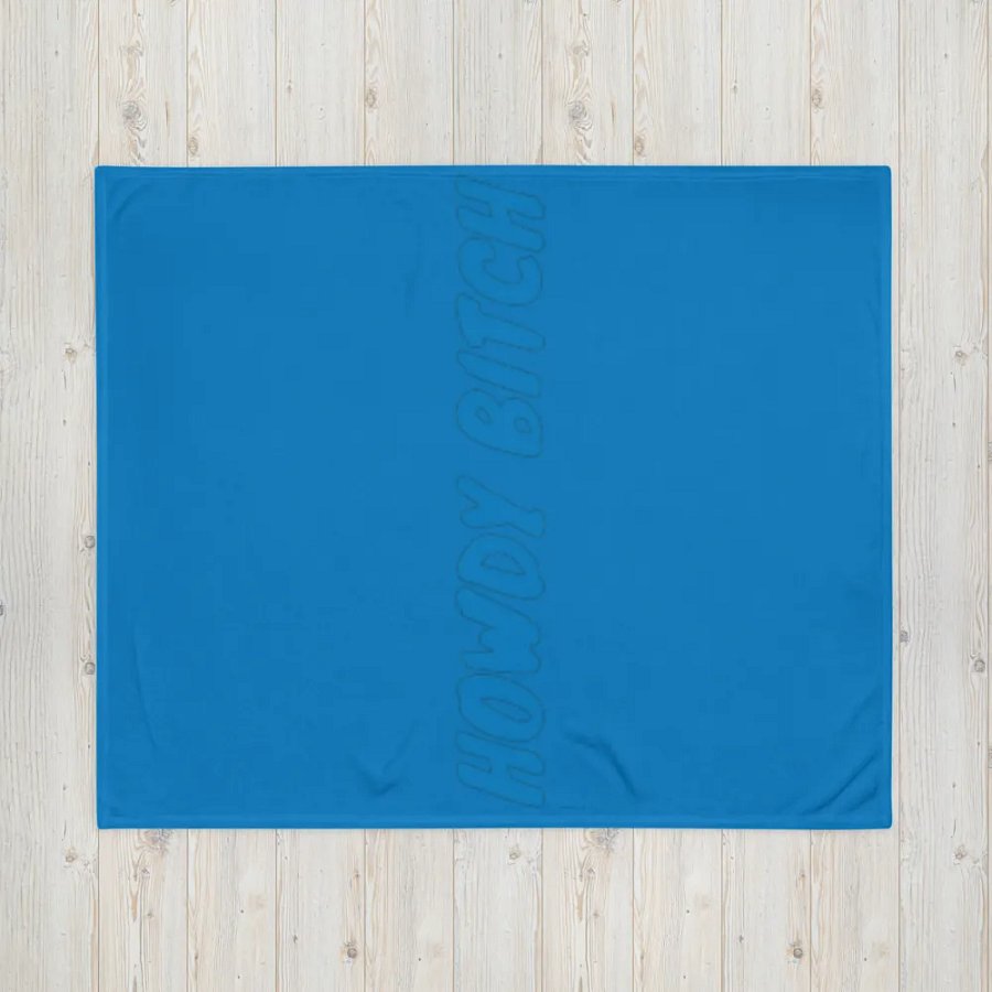 howdy bitch blanket product image (4)
