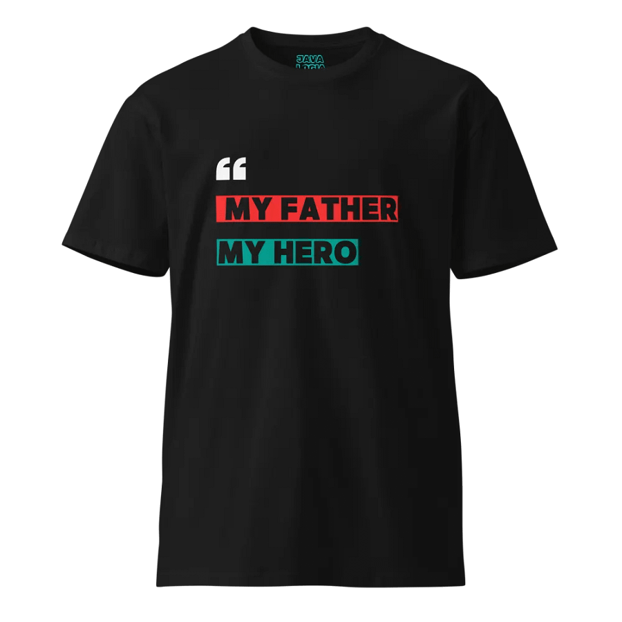 My Father, My Hero Tee product image (1)