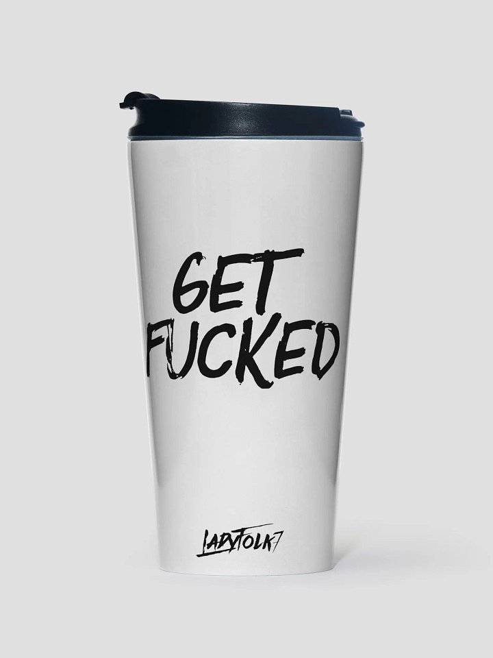 Get F'd Travel Mug product image (1)