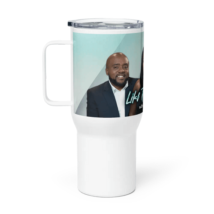 Like It Or Not Hosts Travel Coffee Mug product image (1)