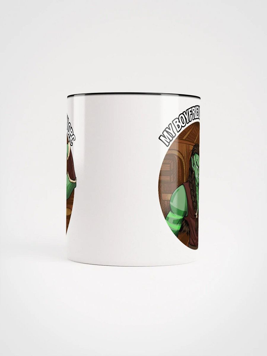 My Boyfriend is an ORC- Coffee or Tea Mug! product image (5)