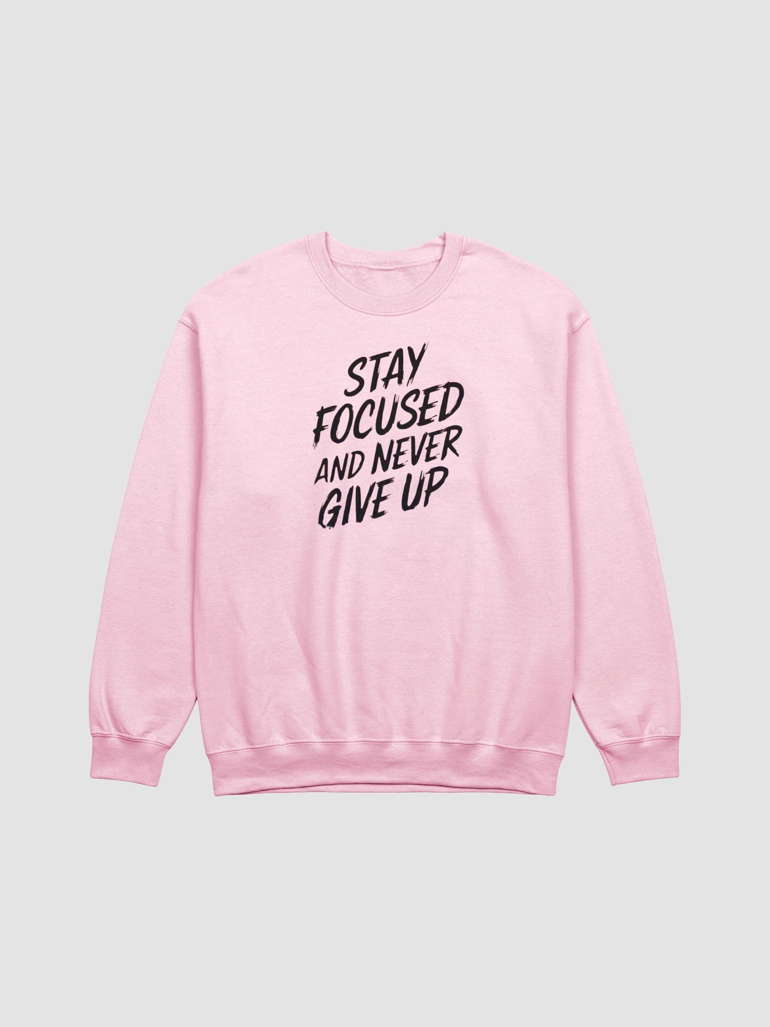 Motivational Phrase Classic Crewneck Sweatshirt product image (1)