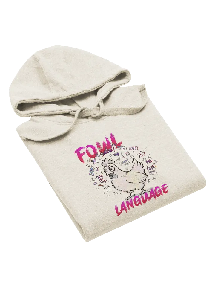Fowl Language Unisex Hoodie product image (2)