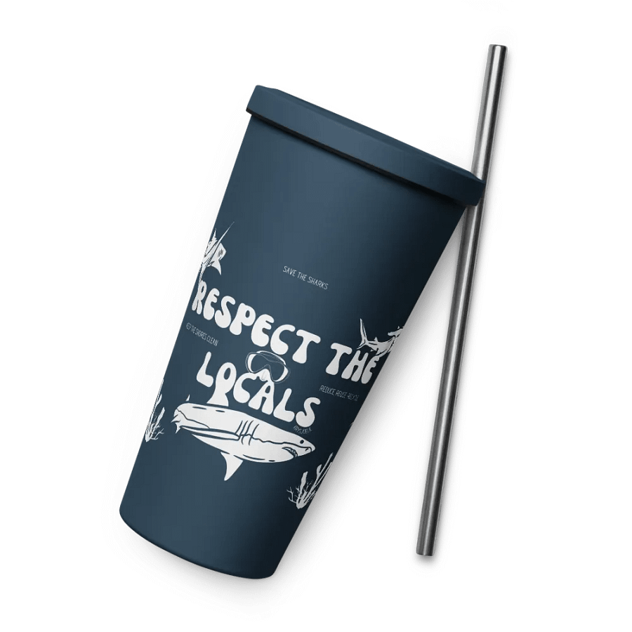 Respect the Locals Insulated Tumbler with a Straw product image (48)