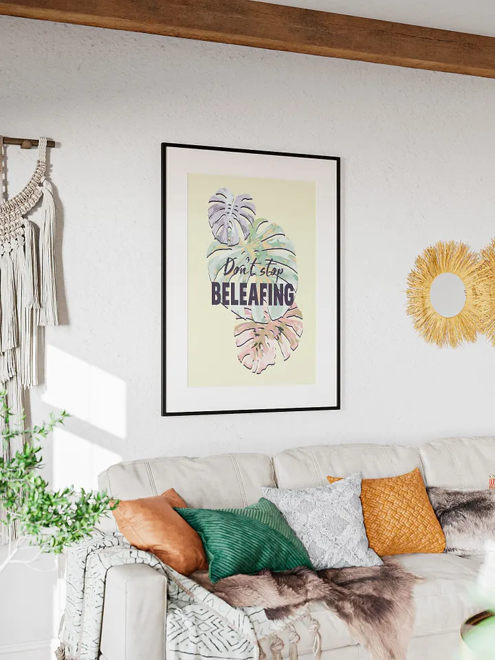 Don't stop beleafing. product image (2)