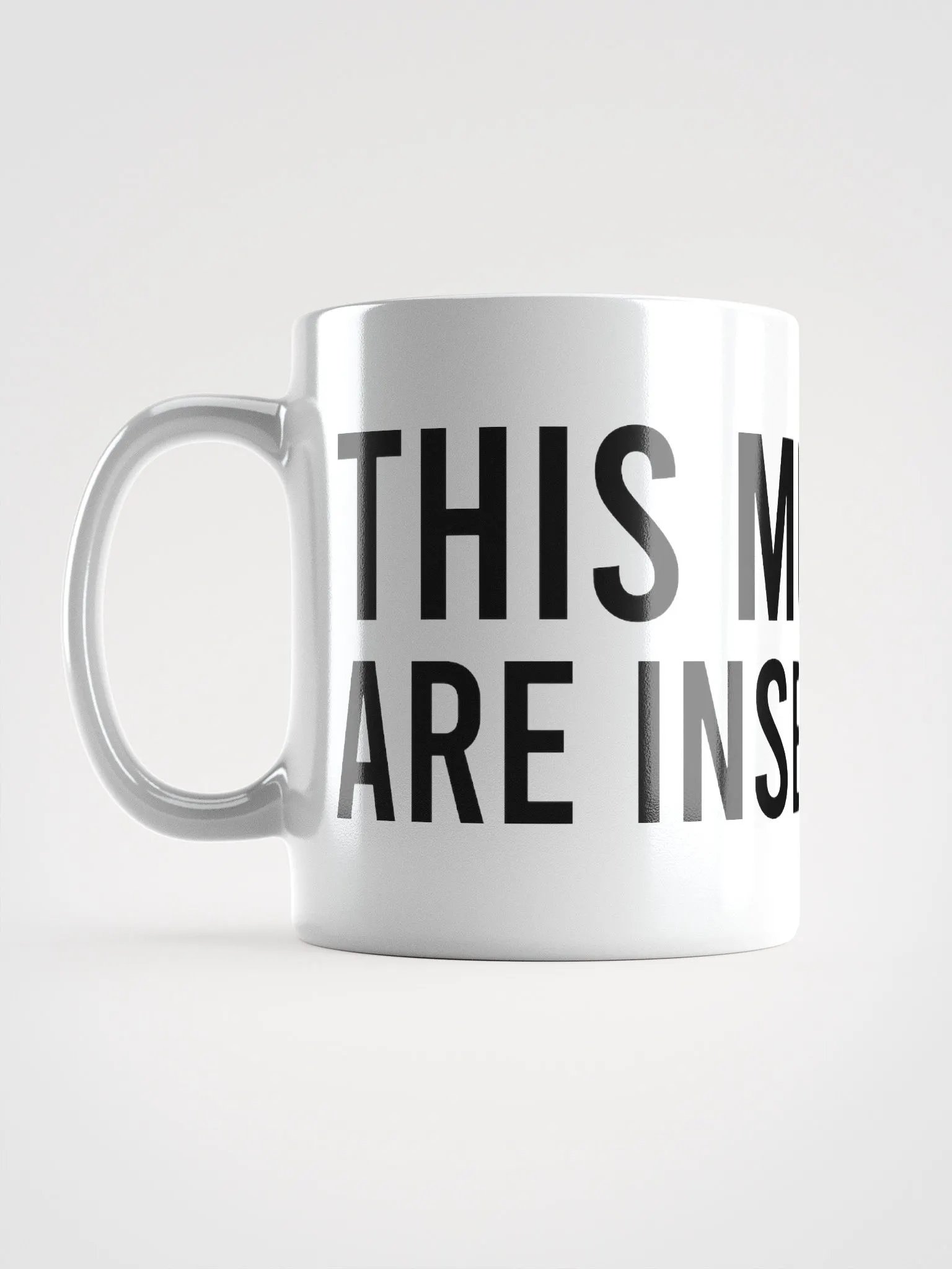This mug and I are inseparable. - coffee mug product image (18)