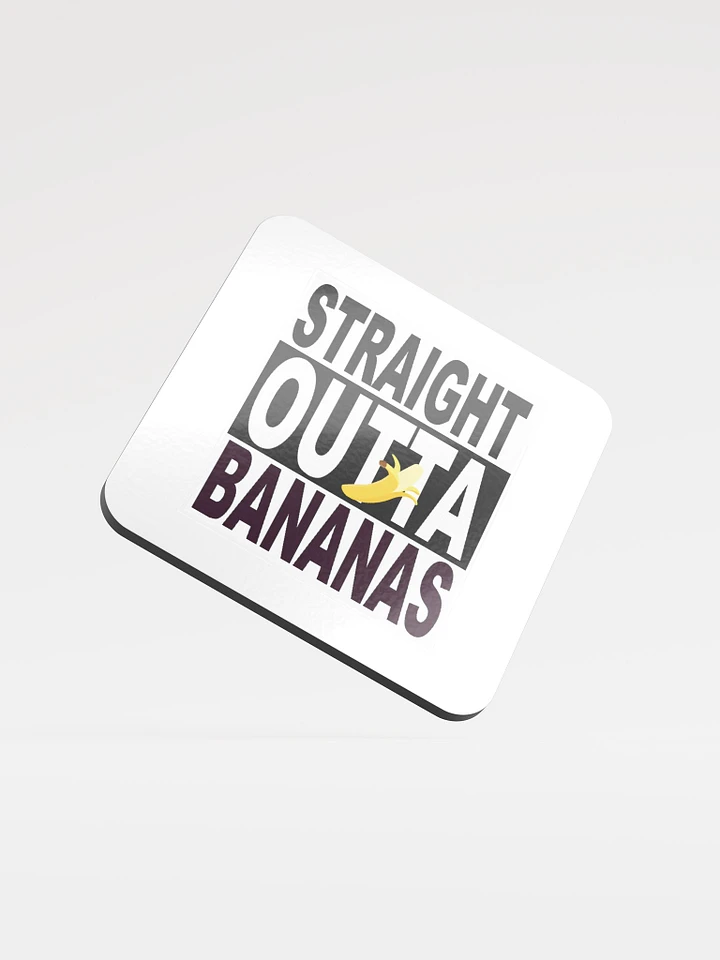 Straight Outta Bananas Funny Quote Coaster product image (1)