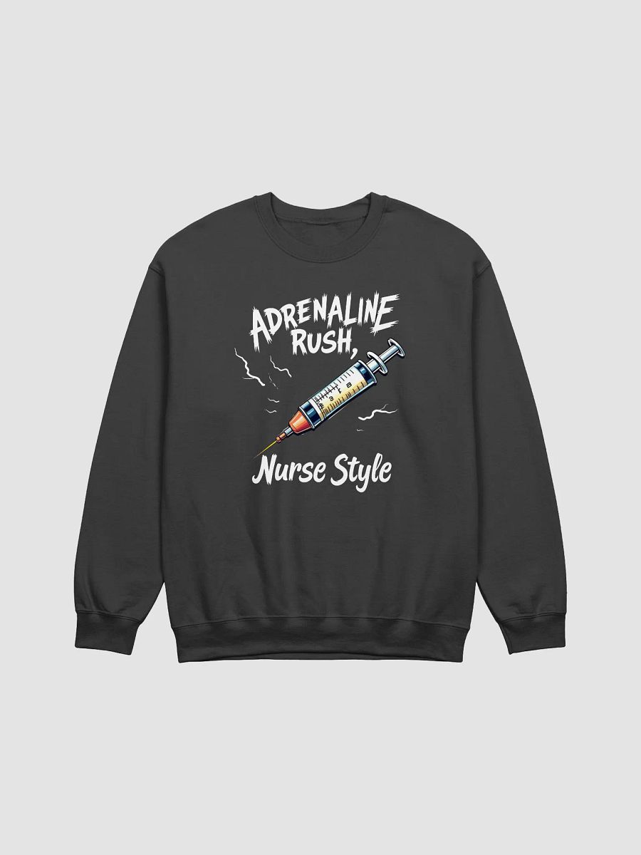 Adrenaline Rush Nurse Style Crewneck Sweatshirt product image (1)