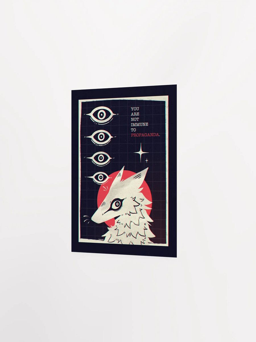 You are not immune to propaganda Poster product image (9)