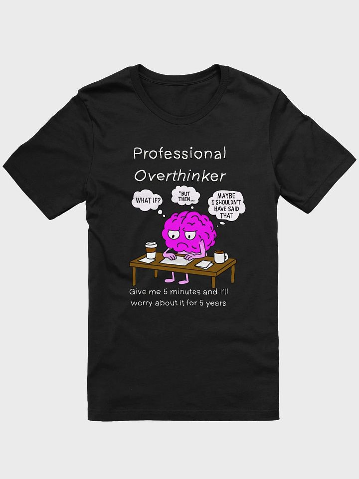 Professional overthinker product image (1)