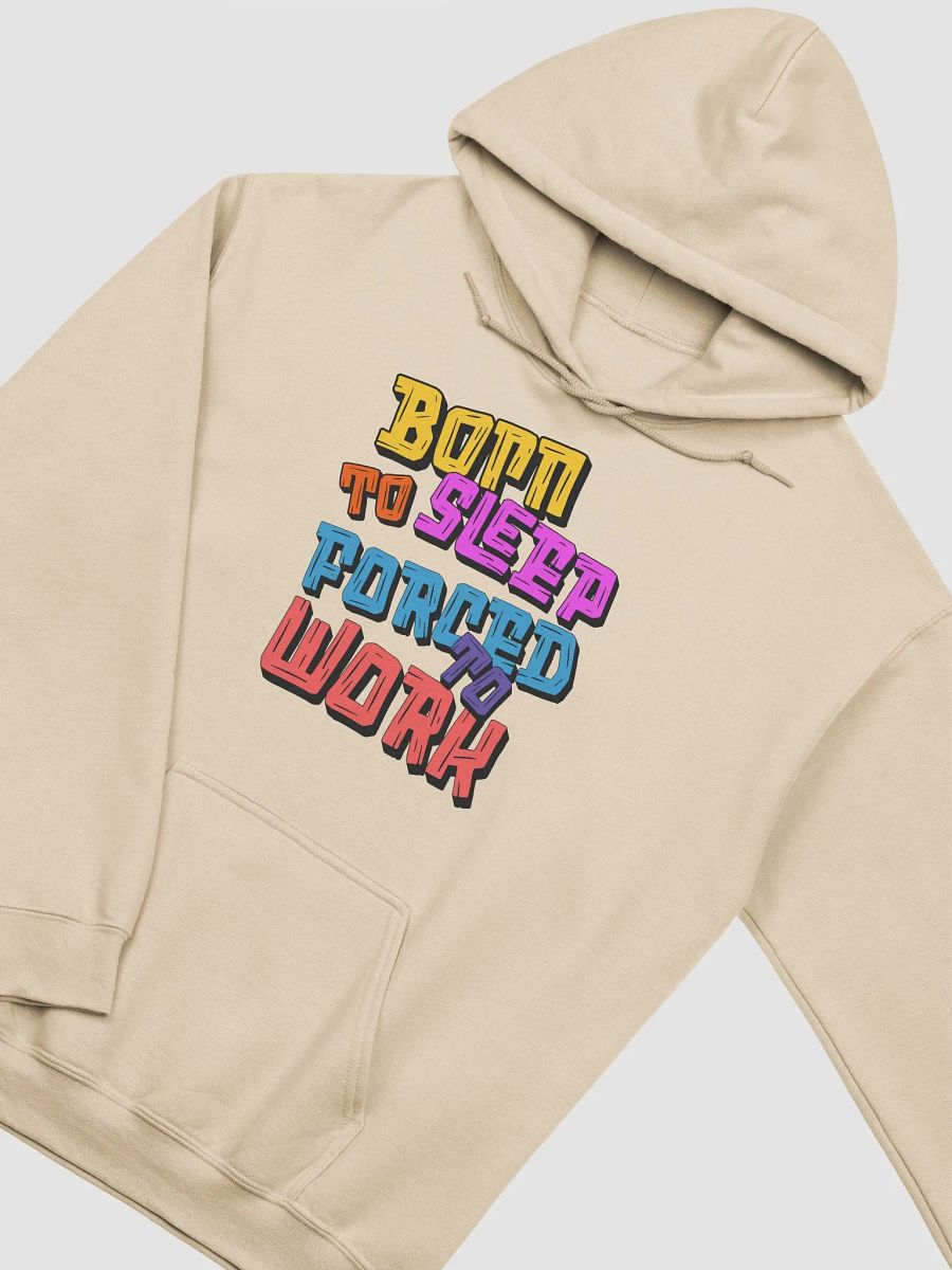 Born To Sleep Forced To Work Dreamer's Delight Hoodie product image (20)