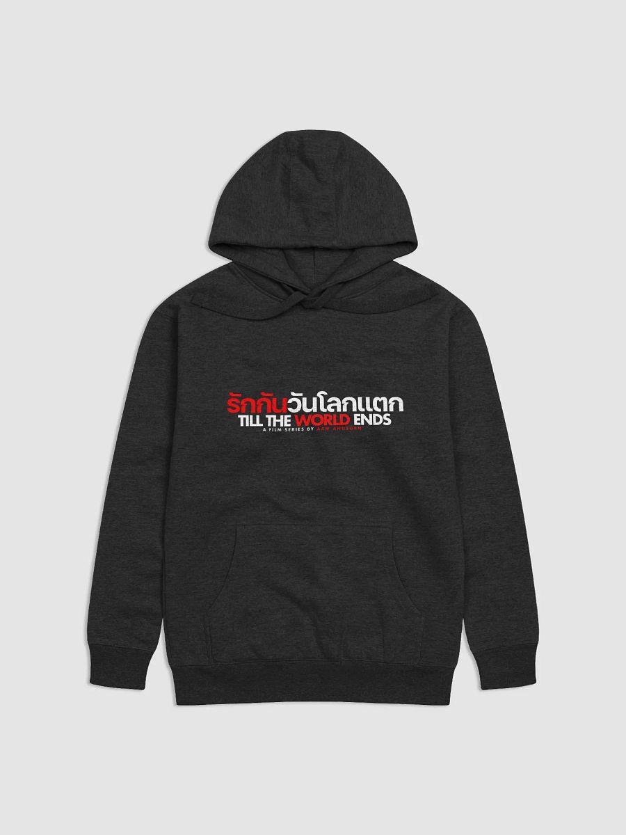 “Till The World Ends” Series Hoodie product image (1)