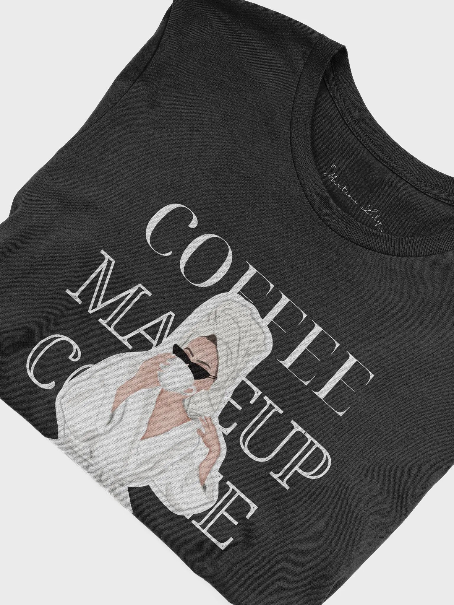 Makeup & Coffee Supersoft T Shirt product image (6)