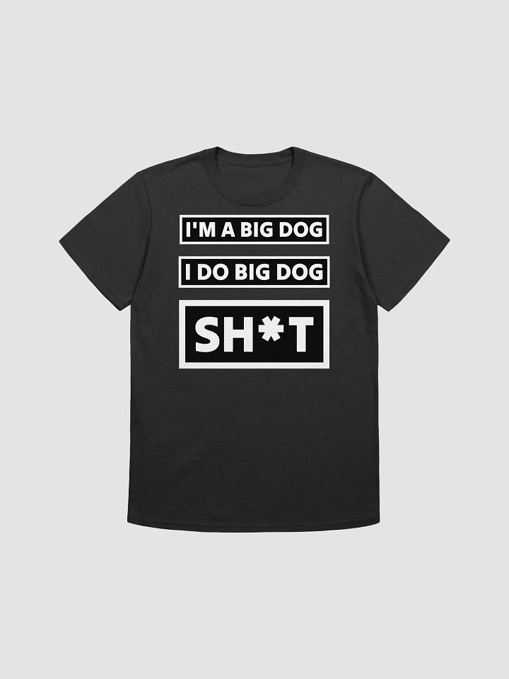 I'M A BIG DOG product image (1)