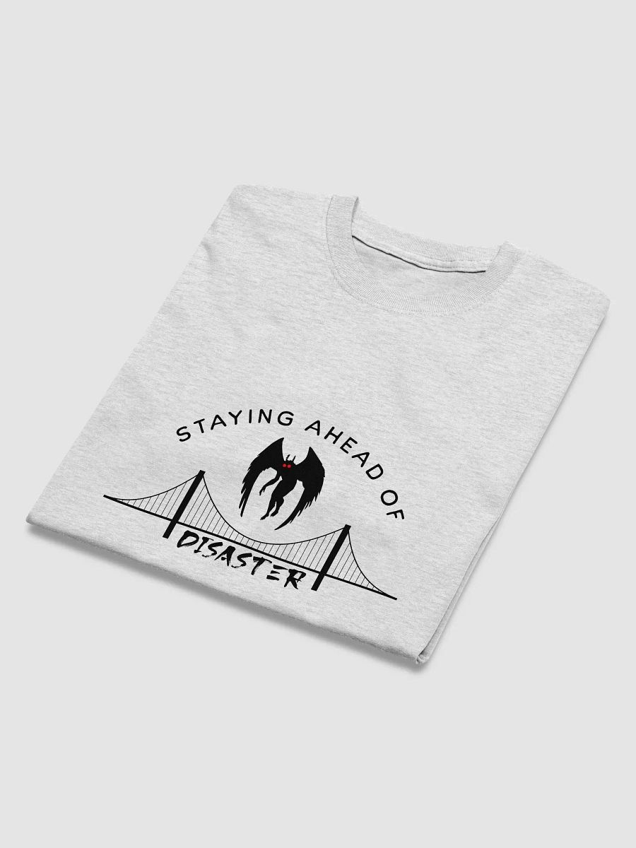 Mothman "Staying ahead of Disaster" Tee product image (39)