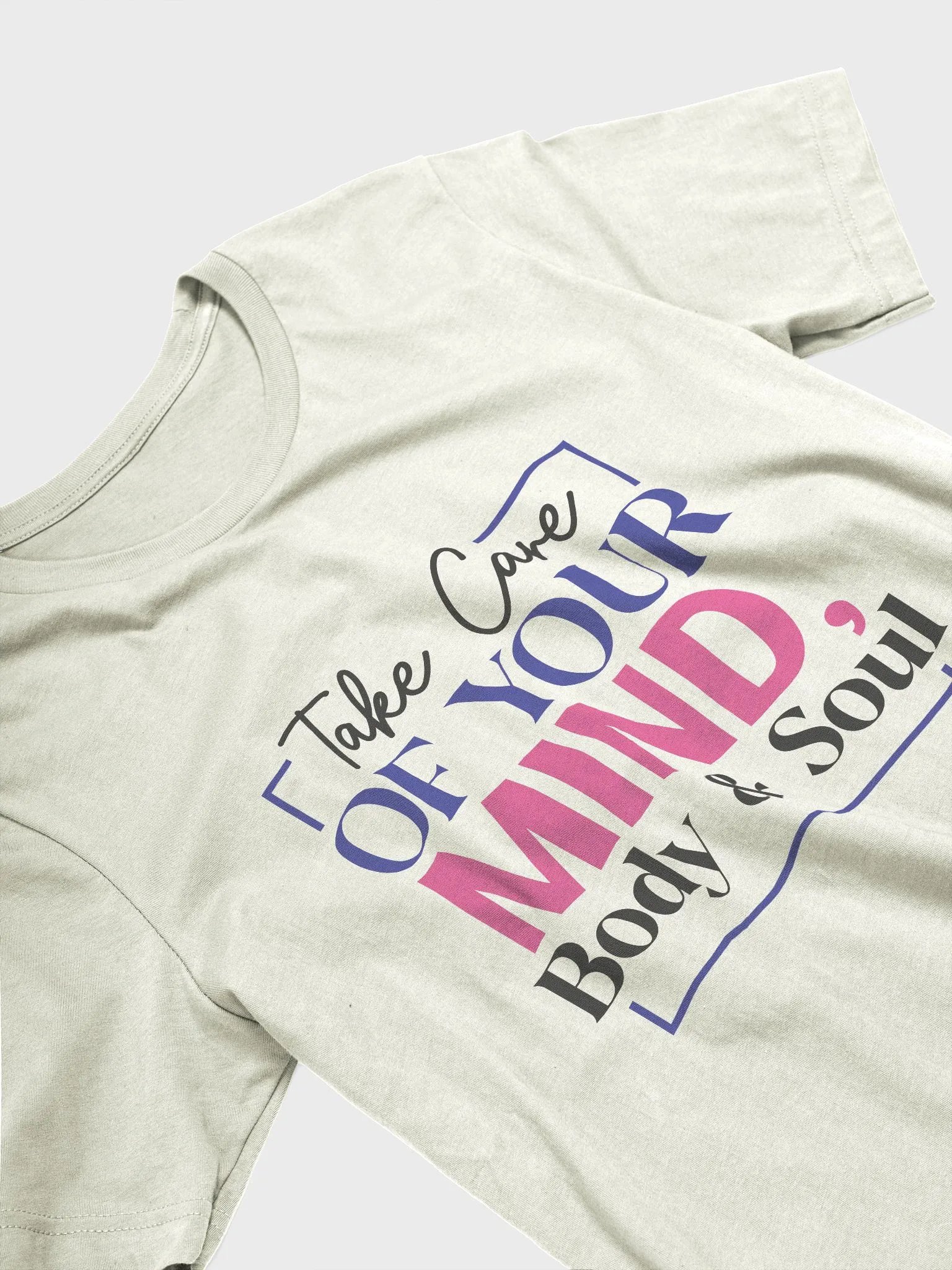 Take Care of your Mind, Body & Soul T-Shirt product image (3)