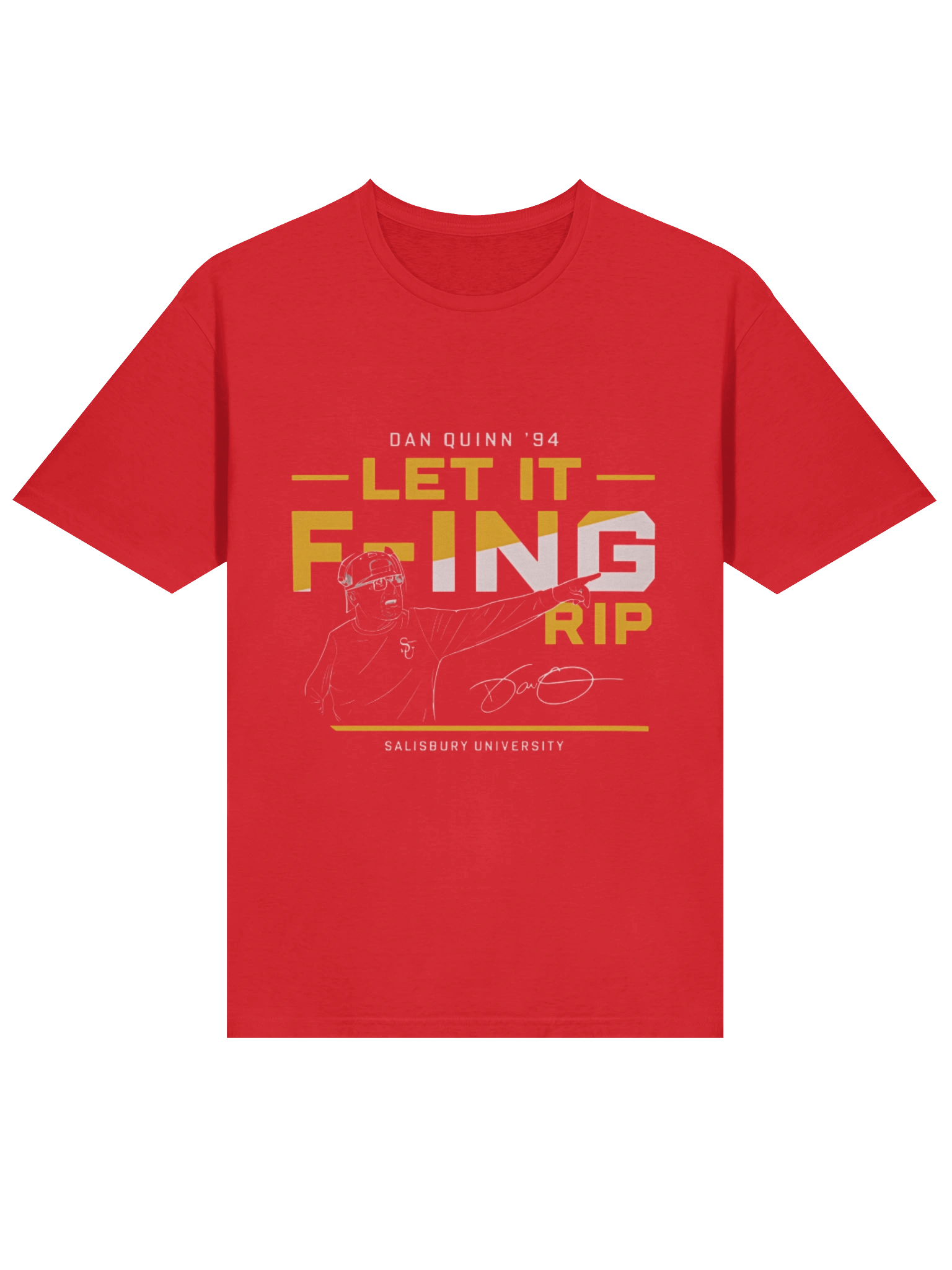 Dan Quinn ’94 F-ing RIP Salisbury University T-shirt product image (79)