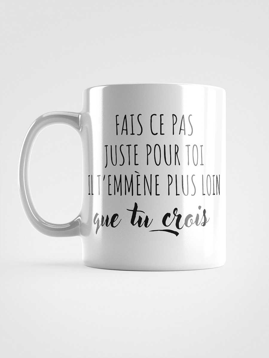 Mug Blanc - Fais ce pas - Cadeau citation positive product image (4)