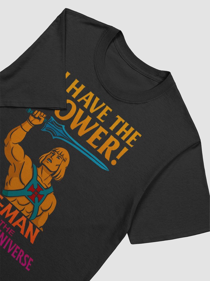 I Have the Power T-Shirt product image (2)