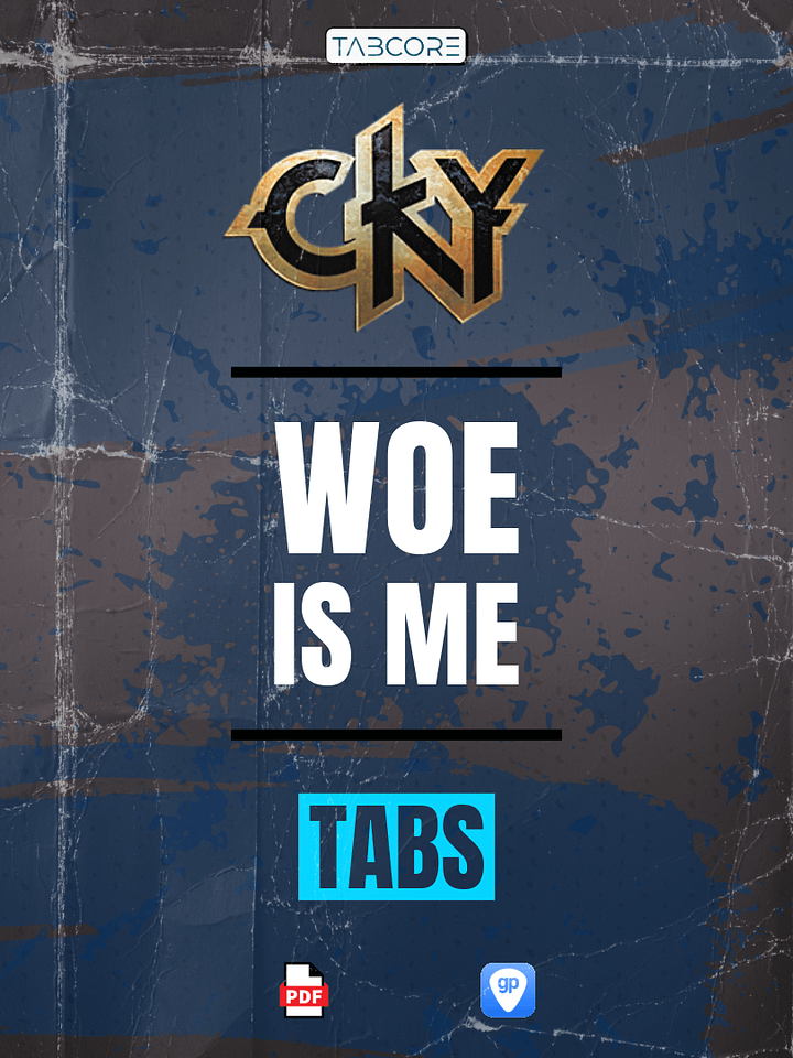 *COMING SOON* CKY - Woe Is Me - Guitar Tabs product image (1)
