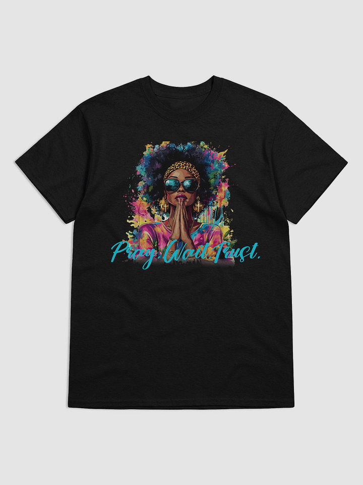 Pray. Wait. Trust. Afro Art T-Shirt product image (2)