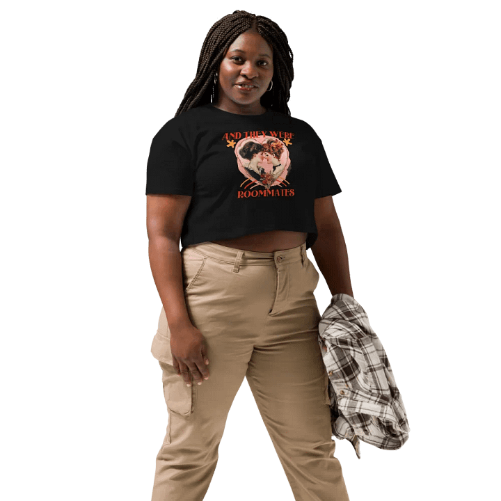 And They Were Roomies Crop Tee product image (2)