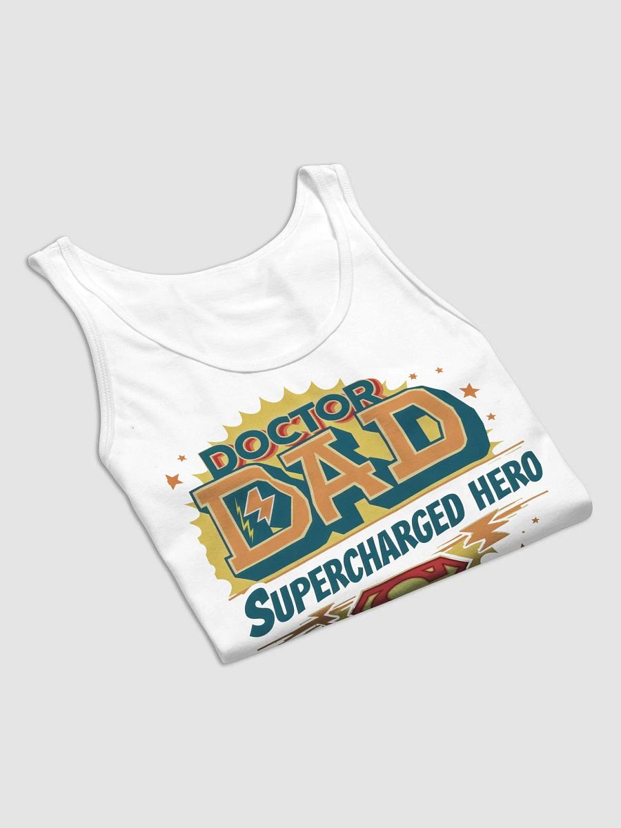 Supercharged Hero Doctor Dad Tank Top product image (24)