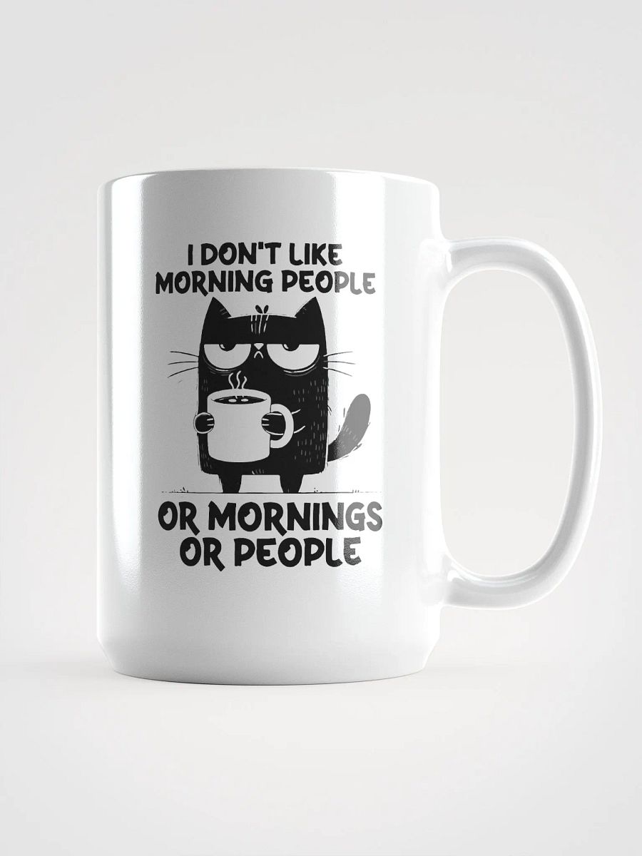 I Don’t Like Tall Mug product image (1)