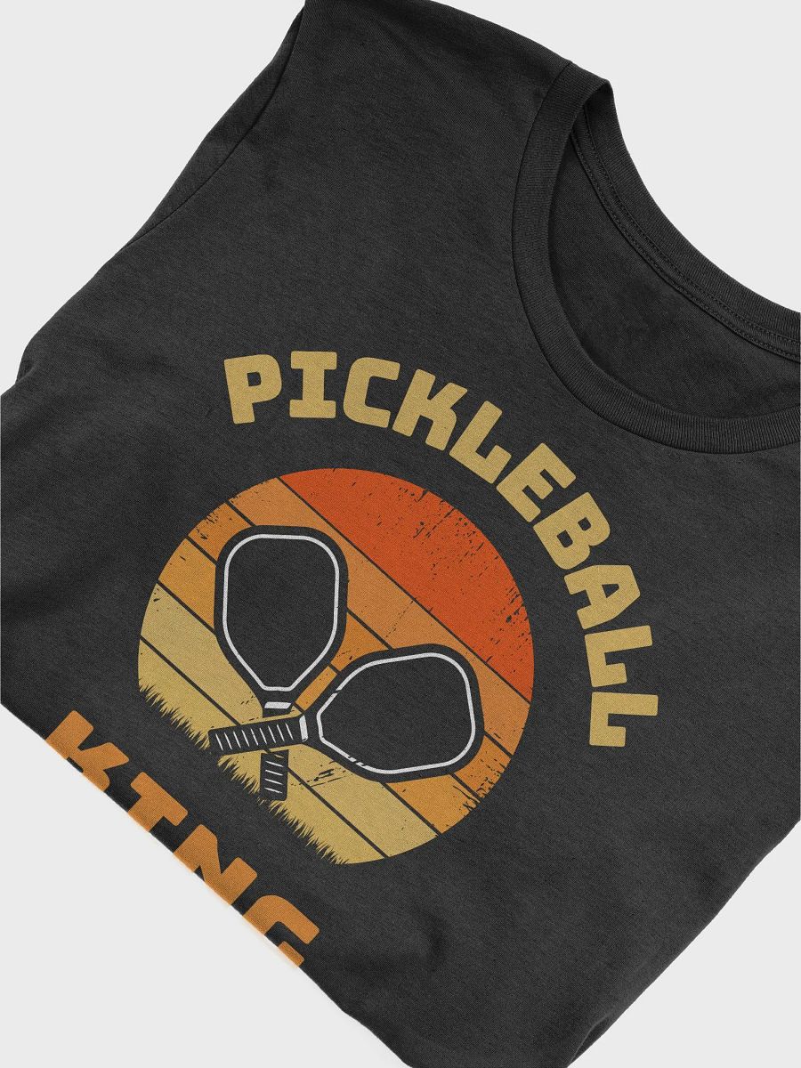 Pickleball King T-Shirt product image (4)