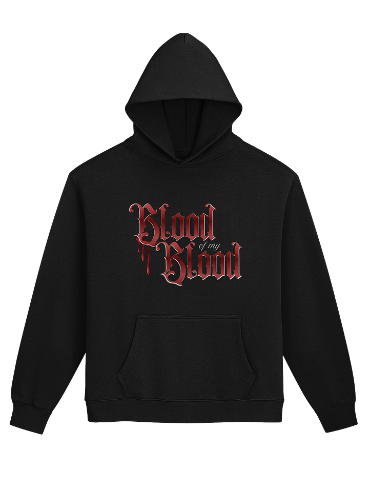 Blood Of My Blood Oversized Unisex Hoodie product image (1)