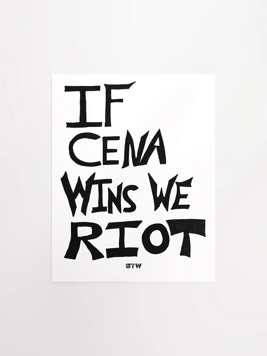If Cena Wins We Riot Poster product image (1)